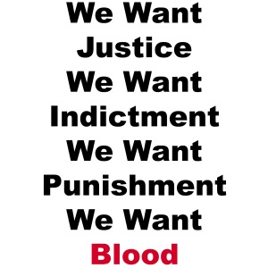 Justice Indictment Punishment Blood